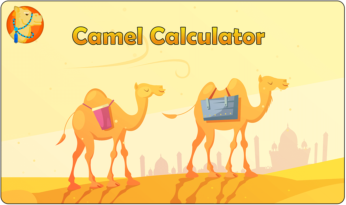Camel calculator How many camels am I worth? Camelquiz